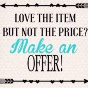 Always open to offers!